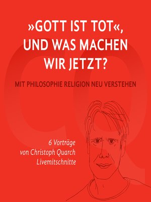 cover image of "Gott ist tot," und was machen wir jetzt?